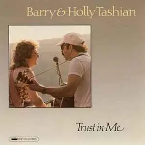 Barry and Holly Tashian - Trust in Me