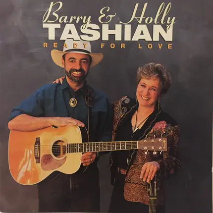 Barry And Holly Tashian - Ready for Love