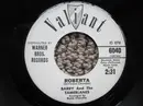 7inch Vinyl Single - Barry And The Tamerlanes - Roberta * Butterfly