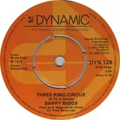 barry biggs - Three Ring Circus