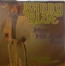 7inch Vinyl Single - Barry Blue - Miss Hit And Run