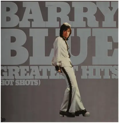 Barry Blue - Greatest Hits (Hot Shots)