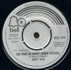 Barry Blue - You Make Me Happy (When I'm Blue)
