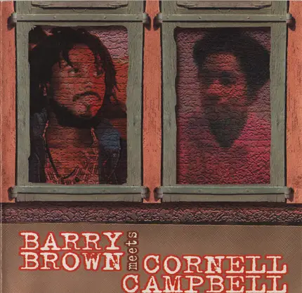 Barry Brown / Cornell Campbell - Barry Brown Meets Cornell Campbell