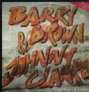 LP - Barry Brown & Johnny Clarke - Sings Roots & Culture