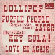 7inch Vinyl Single - Barry Cryer , Mal Perry - Lollipop / Purple People Eater/ Hey Eula! / Love Me Again