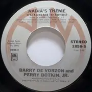 7inch Vinyl Single - Barry De Vorzon And Perry Botkin Jr. - Nadia's Theme / Down The Line