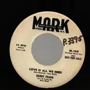 7inch Vinyl Single - Barry Frank - Love Is All We Need - Promo