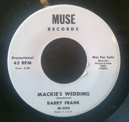 Barry Frank - Mackie Got Married / Mackie's Wedding
