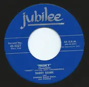 Barry Frank - Frisky / The Greatest Sound On Earth