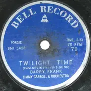 Barry Frank / Edna McGriff - Twilight Time / Don't You Just Know It