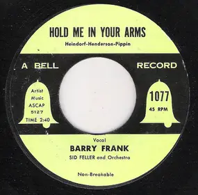 Barry Frank - Hold Me In Your Arms