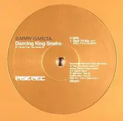 12inch Vinyl Single - Barry Garcia - Dancing King Snefro