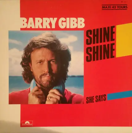 Barry Gibb - Shine, Shine