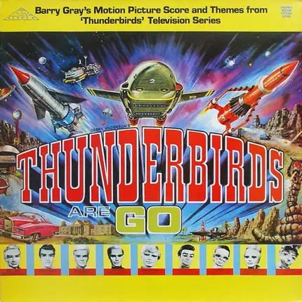 Barry Gray - Gerry Anderson's Thunderbirds Are Go