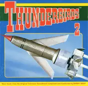 Barry Gray - Thunderbirds 2