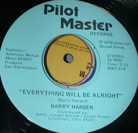 Barry Hansen - Everything Will Be Alright