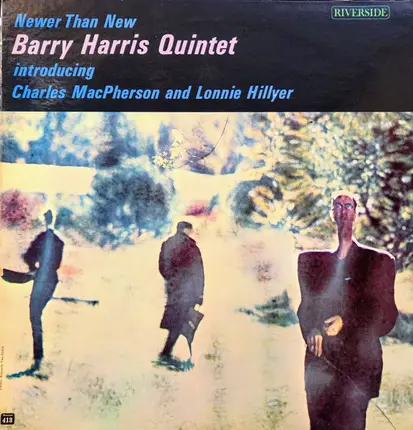 Barry Harris Quintet - Newer Than New