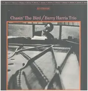 Barry Harris Trio - Chasin' The Bird