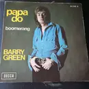 7inch Vinyl Single - Barry Ian Green - Papa Do