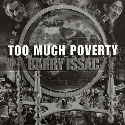 Barry Issac - Too Much Poverty