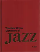 Hardcover - Barry Kernfeld - The New Grove Dictionary Of Jazz: L to Z