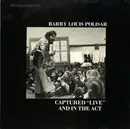 LP - Barry Louis Polisar - Captured 'Live' And In The Act