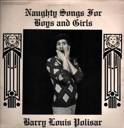 Barry Louis Polisar - Naughty Songs for Boys & Girls