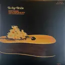Double LP - Barry McGuire , 2nd Chapter Of Acts And 'A Band Called David' - To The Bride