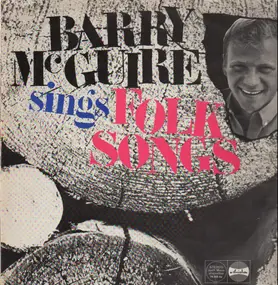 Barry Mc Guire - Sings Folk Songs