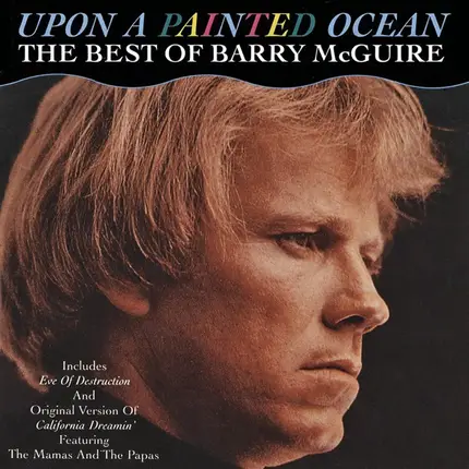 Barry McGuire - Upon A Painted Ocean - The Best Of