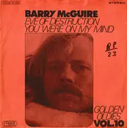 7inch Vinyl Single - Barry McGuire - Eve Of Destruction / You Were On My Mind - Cliff Richard ad on rear