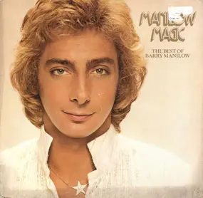 Barry Manilow - Manilow Magic - The Best Of Barry Manilow