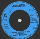 7'' - Barry Manilow - I Wanna Do It With You