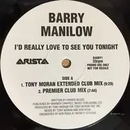 Barry Manilow - I'd Really Love To See You Tonight