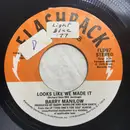 7inch Vinyl Single - Barry Manilow - Looks Like We Made It / Daybreak