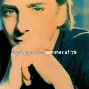 Barry Manilow - Summer of '78