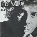 7inch Vinyl Single - Barry Manilow - Ships