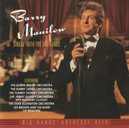 Barry Manilow - Singin' with the Big Bands