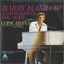 7inch Vinyl Single - Barry Manilow - Somewhere In The Night / Copacabana (At The Copa)