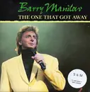 7'' - Barry Manilow - The One That Got Away