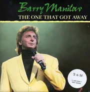 Barry Manilow - The One That Got Away