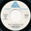 7inch Vinyl Single - Barry Manilow - Tryin' To Get The Feeling Again / Beautiful Music