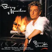 CD - Barry Manilow - Because It's Christmas - Still sealed