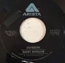 7inch Vinyl Single - Barry Manilow - Daybreak