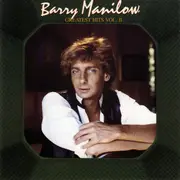 CD - Barry Manilow - Greatest Hits Vol. II