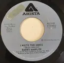 7inch Vinyl Single - Barry Manilow - I Write The Songs - Blue Label