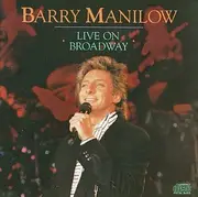 CD - Barry Manilow - Live On Broadway