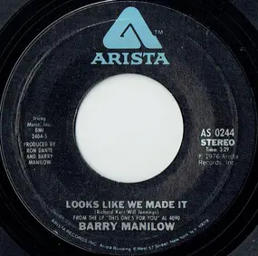 Barry Manilow - Looks Like We Made It