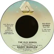 7inch Vinyl Single - Barry Manilow - The Old Songs